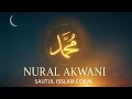 Download Lagu Nural Akwani-نُورَ الأَكْوَانِ (Audio)  Sautul Isslam Coral