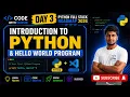 Introduction to Python Write Your First Python Program Hello World Day 3