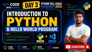 Introduction to Python Write Your First Python Program Hello World Day 3