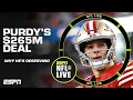 Brock Purdy is deserving of his 5-year 265M deal with the 49ers NFL Live