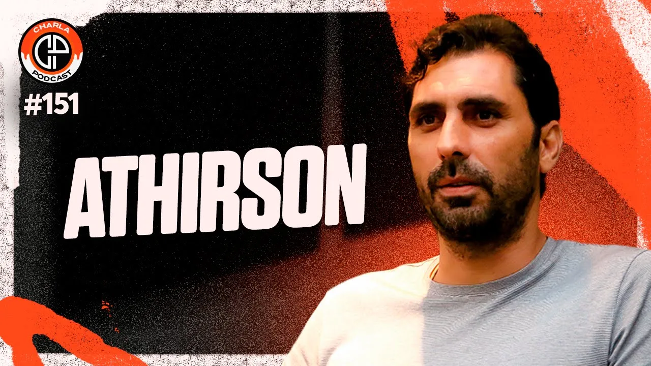 CHARLA #151 - Athirson