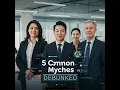 Big Secret 5 Common Business Myths Debunked for Success