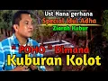 CERAMAH UST NANA GERHANA TERBARU | POHO DIMANA KUBURAN KOLOT