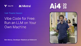 Mistral AI Vibe Code for Free Run an LLM on Your Own Machine