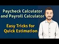 Paycheck Calculator and Payroll Calculator Easy Tricks for Quick Estimation