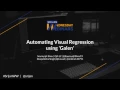 Srijan Wednesday Webinars Automating Visual Regression using Galen