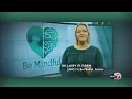 BE MINDFUL - HILLARY