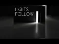 Download Lagu Lights Follow - Live Your Beautiful Life (Audio) (Lyrics)