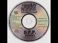 Naughty By Nature - O.P.P. (Ultramix)