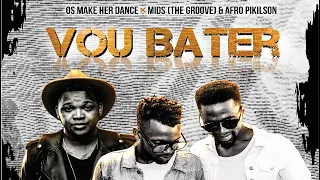 os make her dance vou bater ft mr brazuca the groove u0026 djpikilson afro house audio oficial