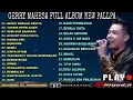 Download Lagu GERY MAHESA FULL ALBUM NEW PALLAPA (lagus lawas) 2022