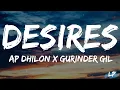 DESIRES (Lyrics) - AP DHILLON | GURINDER GILL | HIDDEN GEMS | DESIRES LYRICAL VIDEO | LYRICAL PUNJAB