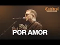 Download Lagu Por Amor - Banda Catedral (Eletroacústico )