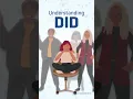 Understanding Mental Health Conditions: Dissociative Identity Disorder (DID)