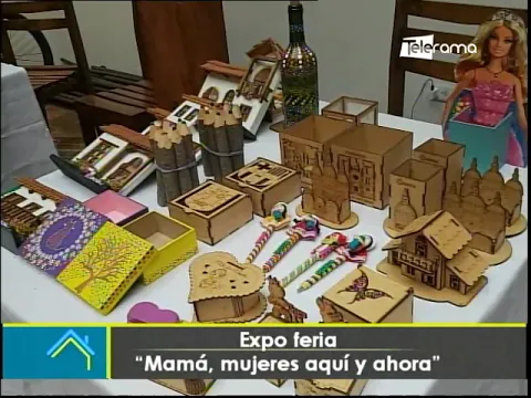 Expo feria Mamá, mujeres aquí y ahora