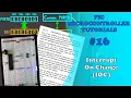 PIC MCU TUTORIALS - Interrupt On Change IOC Absolute Beginner