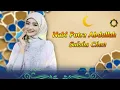 Lagu Nabi Putra Abdullah (Manusia Idolaku Nabiyullah Muhammad) - Salsha Chan - Aura Music