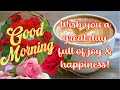 Good Morning Wishes With Beautiful Messages and Prayer Good Morning Whatsapp Status