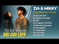 Lagu AKU DAH LUPA - ZIA \u0026 MIKKY | GARAM DAN MADU - TENXI, NAYKILLA || LAGU INDO VIRAL TIKTOK