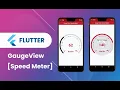 Flutter Widget 90 GaugeView Speed Meter Useful Widget in Flutter App Speed Code