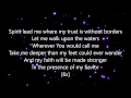 Download Lagu HILLSONG UNITED - Oceans (Where Feet May Fail) Lyrics Video