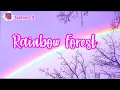🎶 Backsound aesthetic no copyright || Rainbow Forest