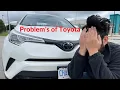 Problems of Toyota CH-R