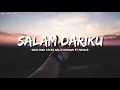 🎵SALAM DARIKU - Didik Budi Cover Galih Bangun Ft Monica || (Lyrics Video)