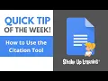 Google Docs Quick Tip How to Use the Citation Tool
