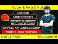 Chap3 Forces Motion Acceleration Average Instantaneous Acceleration Deceleration Part 6
