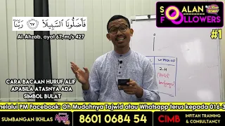 Download #OhMudahnyaTajwid ll Arif Asa'ad : Soalan Followers (1) Cara Bacaan Huruf Alif Bersimbol Bulat MP3