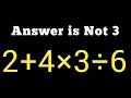 This Easy Maths Problem Has Everyone Confused