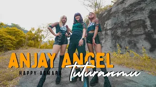 Lirik Lagu Happy Asmara - Anjay Angel Tuturanmu