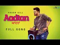 Download Lagu AADTAN | Prabh Gill | Loveholic | Latest Song 2022 | New Punjabi Song 2022