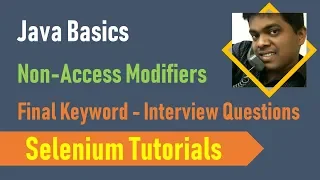 13A Java Basics for Selenium - Java Non Access Modifiers