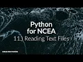 Python for NCEA 11 Reading Text Files