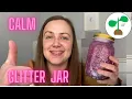 How to make a Glitter Jar Calm Down Jar Sensory Jar
