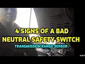 4 Signs of a Bad Neutral Safety Switch Transmission Range Sensor