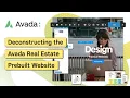 Deconstructing the Avada Real Estate Prebuilt Website