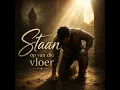 Staan op van die Vloer