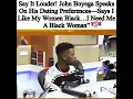 John Boyega Speaks on His Dating Preferences I Like My Black Women I Need Me A Black Women