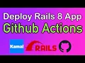 Deploy Rails 8 App with Github Actions