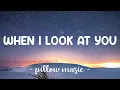 Download Lagu Miley Cyrus - When I Look At You (Lyrics) 🎵