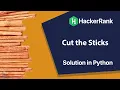Cut the sticks Hacker Rank