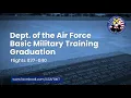 Department of the Air Force BMT Graduation Ceremony Flights 027-040 -
