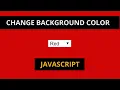 Change background color using by Javascript javascript for beginners