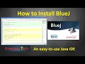 How to Install BlueJ -