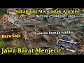 JABAR MENJERIT!! SUKABUMI MEMDADAK AMBLES HARI INI 29/10/2025,RUMAH² PADA HANCUR !! LONGSOR SUKABUMI