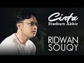 Download Lagu Ridwan SouQy - Cinta Stadium Akhir (CSA) (Official Lyric Video)