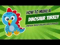 Dinosaur Turkey Disguise Craft
